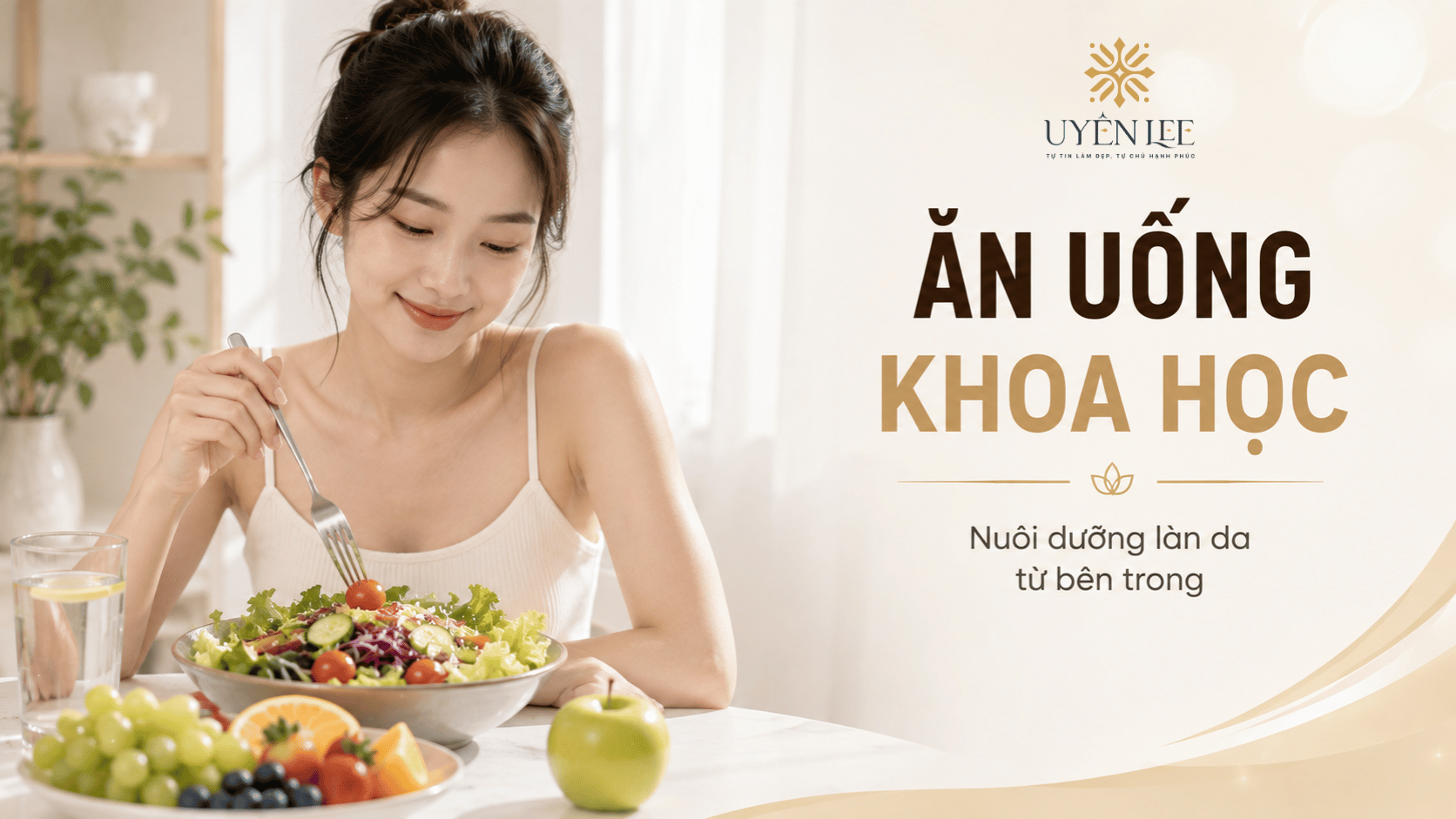 Chế độ ăn uống khoa học trong chăm sóc da